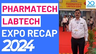 Pharmatech amp Labtech Expo Recap 2024  Pharmadocx Consultants [upl. by Sandon]