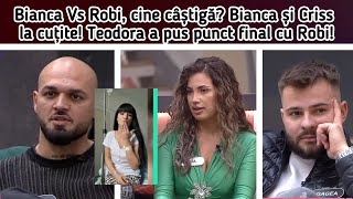 Bianca Vs Robi cine câștigă🤔🤯Bianca și Criss la cuțite🙆‍♂️Teodora a pus punct final cu Robi😱 [upl. by Lehte]