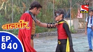 Baal Veer  बालवीर  Episode 840  3rd November 2015 [upl. by Merta457]