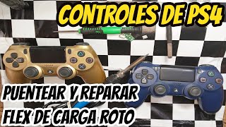 Reparar centro de carga mando o control Ps4 Cómo puentear Flex dañado [upl. by Hadden]