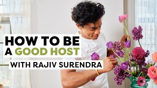 How to Be A Good Host With Rajiv Surendra  Life Skills With Rajiv [upl. by Leahcimdivad]