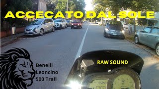 EP15  BENELLI Leoncino 500 Trail  Giretto domenicale  RAW onboard [upl. by Laven]