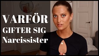 Varför gifter sig narcissister [upl. by Notserc]