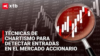 🚀 MAESTRÍA EN CHARTISMO ¿Cómo descubrir las mejores entradas en el MERCADO ACCIONARIO [upl. by Herm]