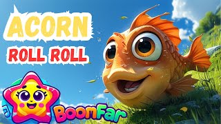 🎵 Acorn Roll Roll  A Joyful English Kids Song with Animation 🌟 [upl. by Nahej221]