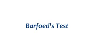 Barfoeds Test كشف بارفويد [upl. by Cormick779]