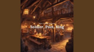 Soldier Poet King [upl. by Bunow]