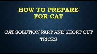 CAT 2016 SOLUTION PART 3 [upl. by Ariaec616]