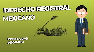 Conoce el DERECHO REGISTRAL [upl. by Rao855]