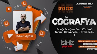 56 Sıcağı Sıcağına Soru Çözüm  Tarım Hayvancılık Ormancılık  1  Erhan AYDIN Coğrafya [upl. by Rico728]