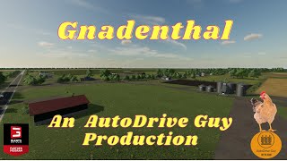 Farming Simulator 22  Gnadenthal AutoDrive Updated 16102023 [upl. by Googins680]