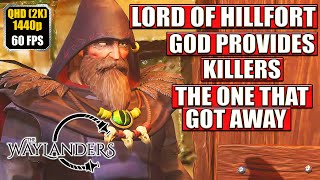 The Waylanders Gameplay Walkthrough The One That Got Away  Killers  God Provides Full Game [upl. by Basset]