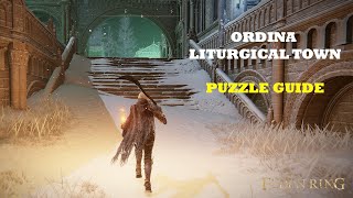 Ordina Liturgical Town Walkthrough  Puzzle Guide  ELDEN RING [upl. by Sokin]