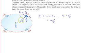 Chapter 5 Example 1 Model airplane on a string [upl. by Petronilla]