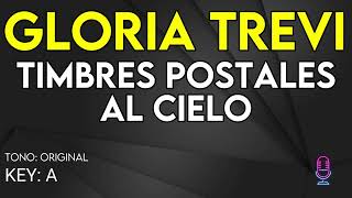 Gloria Trevi  Timbres Postales Al Cielo  Karaoke Instrumental [upl. by Aileda666]