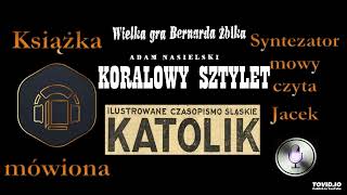 18 Bernard Żbik Koralowy sztylet 1936 audiobook cz 1  2 [upl. by Leeanne]