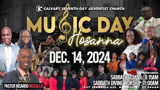 Music Day  Pastor Ricardo McCalla  Calvary SDA Media  December 14 2024 [upl. by Annawak673]