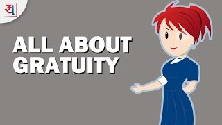 What is Gratuity How Gratuity works and taxation  Gratuity Calculation [upl. by Mehalick]