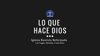 Lo que hace Dios [upl. by Haisoj]