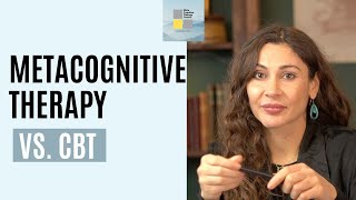 How is Metacognitive therapy different than Cognitive behavioral therapy [upl. by Tyne671]