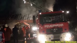 E  BRANDBEKÄMPFUNG IN MÜHLENBACH BEI OFFENBURG  Gebäudevollbrand FEUER eines Hofes Scheune [upl. by Sara4]