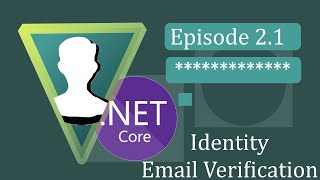 ASPNET Core 3  Identity  Ep21 Email Verification [upl. by Suzann]