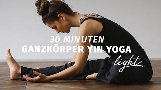 Yin Yoga für Anfänger  tiefe Entspannung für den ganzen Körper  30 Min Erholung amp Stressabbau [upl. by Nylek750]