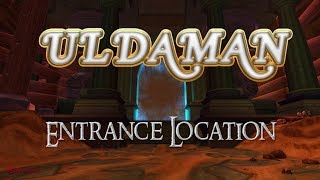 WoW Uldaman Entrance Location [upl. by Lorena811]