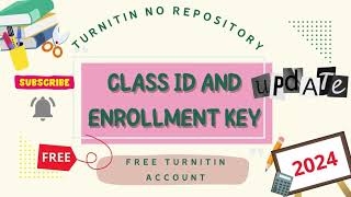 Turnitin class id and enrollment key free 2024  Turnitin class id gratis  code turnitin free [upl. by Ylirama]