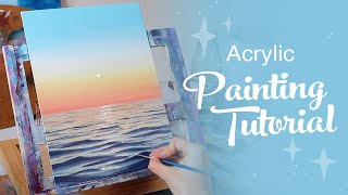 Acrylic Painting Tutorial  Ocean Sunset Beginner to Intermediate [upl. by Murage884]