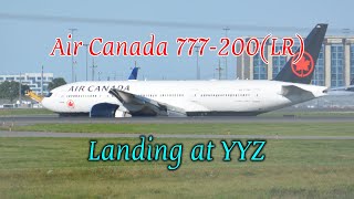 Air Canada 777200LR Landing  Toronto YYZ [upl. by Halie511]