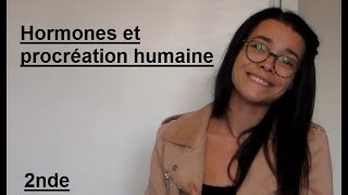 Hormones et procréation humaine  2nde  Madame SVT [upl. by Telrats]