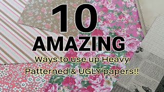 💥10 AWESOME💥 ways to use up patternedUgly PAPERS  AMAZING NEWS HD QUALITY [upl. by Ynneb572]