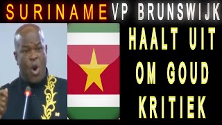 Suriname Vp Brunswijk ABOP Haalt Uit om Kritiek op Goud Bezit A KOM FU 2024 [upl. by Nihs113]