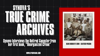 Unorganized Crime Interview Bank Robbers Row  Raiford Prison [upl. by Novihs]