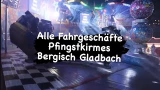 Alle Fahrgeschäfte der Pfingstkirmes in Bergisch Gladbach 2024 [upl. by Laerdna]