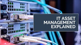 What is IT Asset Management ITAM Introduction to Hardware Asset Management [upl. by Erroll]