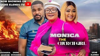 MONICA THE CHURCH GIRLNew Movie EUCHARIA ANUNOBICHRIS OCHIAGHAUCHE ELENDU Latest Nigerian Movie [upl. by Mackey557]