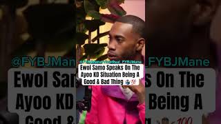 Ewol Samo Speaks On The Ayoo KD Situation Being A Good amp Bad Thing 🤷🏽‍♂️💯 chiraq drill shorts [upl. by Per]