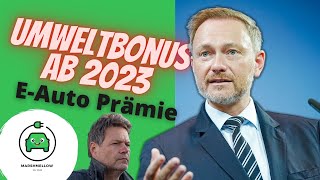 Änderung Umweltbonus für EAuto ab 2023 bestätigt  BAFA Förderung 202220232024 [upl. by Ilatfen122]