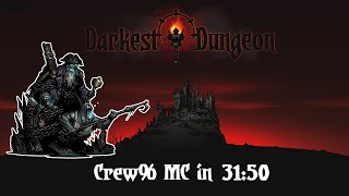 World Record Crew MC in 3150  Darkest Dungeon Speedrun PB [upl. by Aicylla]