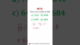 Reto resuelto  determine el 80 de 800 maths matematicas retomatematico [upl. by Salakcin653]