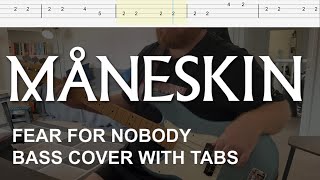 Måneskin  Fear For Nobody Bass Cover with Tabs [upl. by Arlyn45]