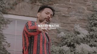 Mathi Mathi  Amrinder Gill Slowed  Reverb [upl. by Juliann]