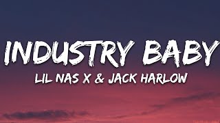 Lil Nas X amp Jack Harlow  INDUSTRY BABY Lyrics [upl. by Eicak]