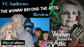 VC Andrews I The Woman Beyond the Attic I Review [upl. by Rialb]