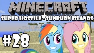 Minecraft My Little Pony Adventures  Super Hostile  Season Finale  Part 28 Sunburn Islands [upl. by Pournaras]