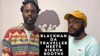 BDT Podcast  Blackman Da Traveller Meets kieron boothe  British rapper illustrator and designer [upl. by Naara134]