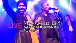 Maxamed Bk  MADHAAFAAN Sweden  HD [upl. by Weinberg572]