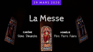 Messe  29 mars 2020 à 11h00 [upl. by Hoy690]